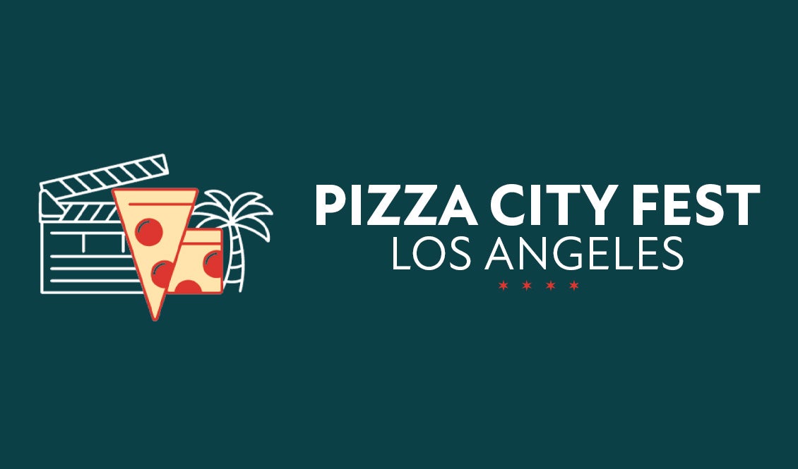 1130x665_PIZZA-FEST-LA_EDP_Hero-81a61aad93.jpg